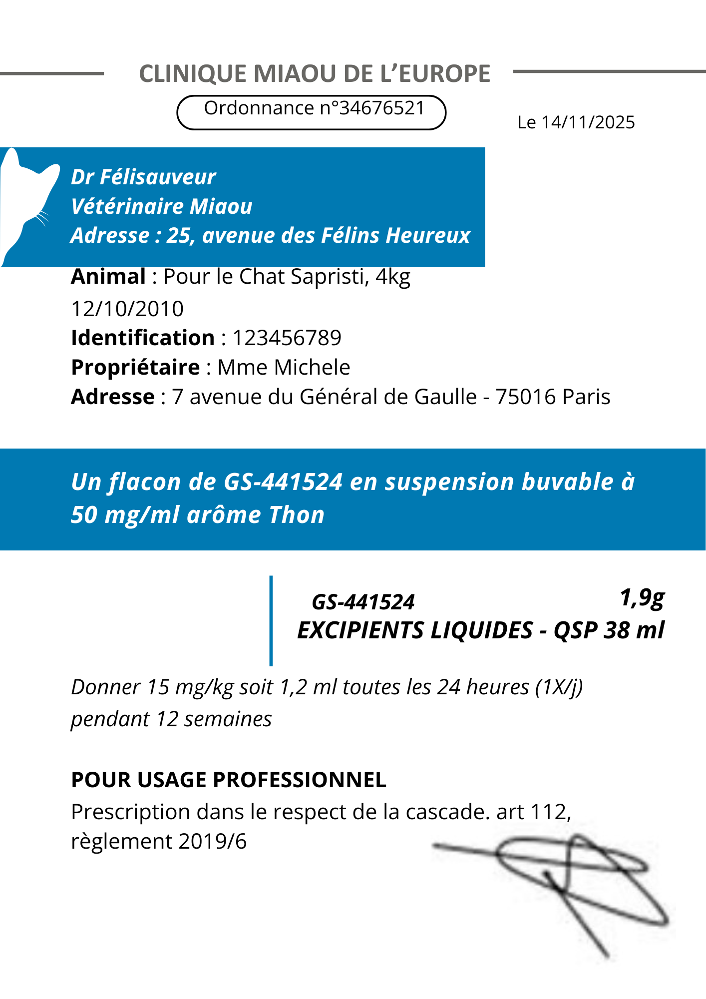 Ordonnance type 15mg/kg SID